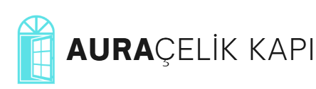 Aura Çelik Kapı